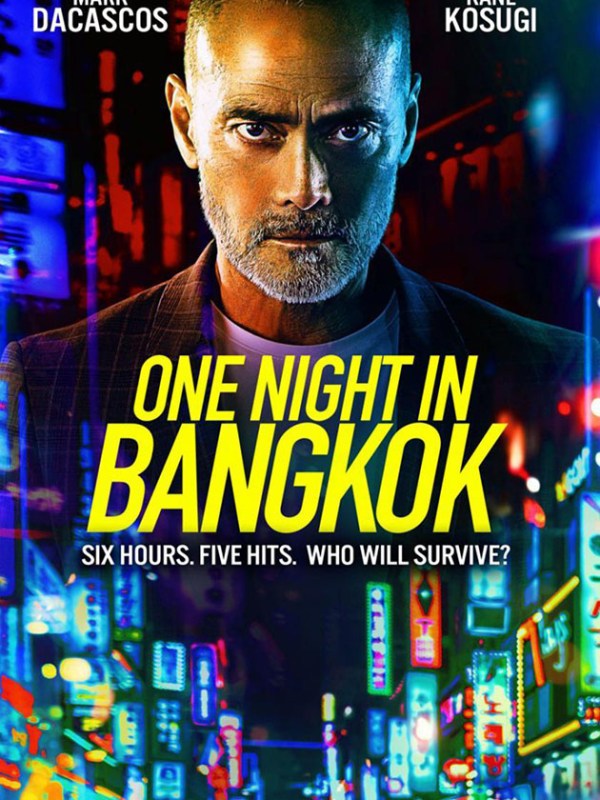 One Night in Bangkok (2020)&nbsp;Latino