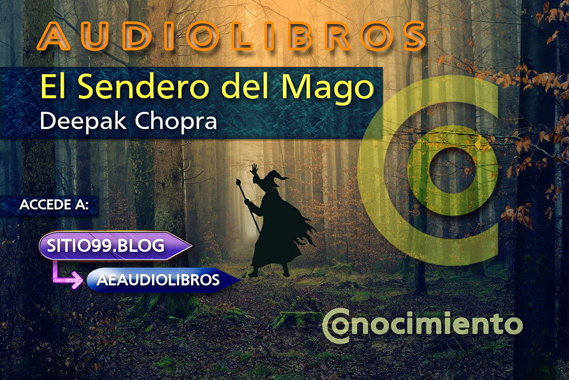 El Sendero del Mago – Deepak&nbsp;Chopra