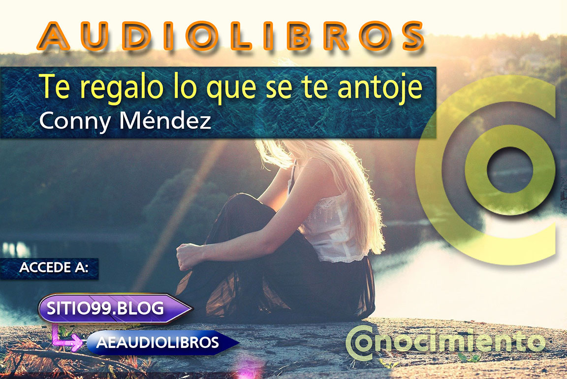 Te regalo lo que se te antoje-Conny&nbsp;Méndez