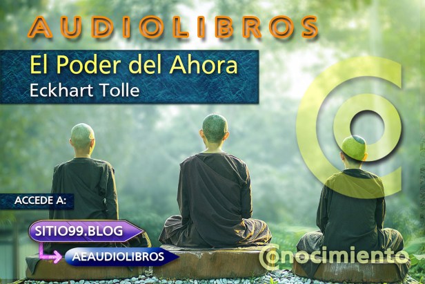 El Poder del Ahora – Eckhart&nbsp;Tolle