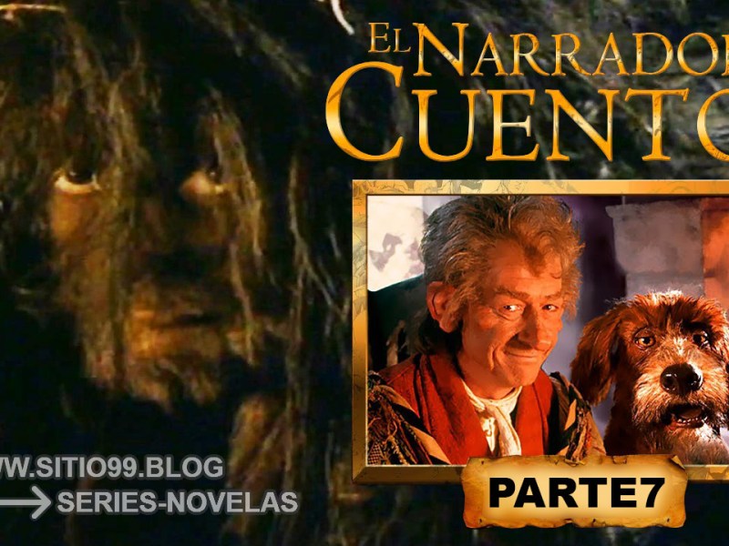 El Narrador de Cuentos-7-La&nbsp;harapienta