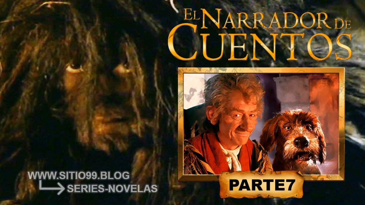 El Narrador de Cuentos-7-La&nbsp;harapienta